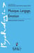Musique, langage, émotion - Approche neuro-cognitive