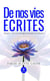 De nos vies écrites - Recueil V de 100 pensmes pensées en poèmes