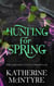 Hunting for Spring - Philadelphia Coven Chronicles, #1