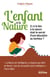 L'Enfant et la Nature - L'éveil au lien