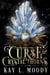 Curse and Crystal Thorns - Fae and Crystal Thorns, #4