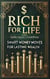 Rich for Life: Smart Money Moves for Lasting Wealth