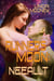 Runner's Moon: Neeallt - The Runner's Moon Series, #6