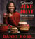 Danni's Juke Joint Comfort Food Cookbook - Modern-Day Recipes, Ole Skool Flavas