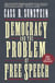 Democracy and the Problem of Free Speech