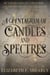 A Pentagram Of Candles And Spectres - Second Acts of Weary Warrior Women