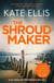 The Shroud Maker - Book 18 in the DI Wesley Peterson crime series