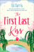 The First Last Kiss - A heartwarming tale of love and friendship