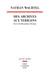 Des archives aux terrains. Essais d'anthropologie - Essais d'anthropologie historique