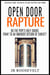 Open Door Rapture: Do the Pope's Holy Doors Point to an Imminent Return of Christ?