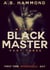 My Big Black Master - Book Three - My BIg Black Master, #3