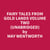 Fairy Tales from Gold Lands Volume Two (Unabridged)