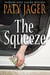 The Squeeze - Spotted Pony Casino Mystery, #4