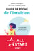 Guide de poche de l'intuition