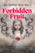 Forbidden Fruit - The Curious Post, #1