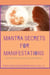 Mantra Secrets for Manifestations: Universal Truths on Laws of Attractions