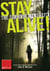 Stay Alive - The Survivor Mentality eShort - Learn how to control fear in situations by using the survival mindset.