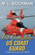 The Complete US Coast Guard: a military romance story - US Coast Guard, #6