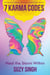 7 Karma Codes : Heal the Storm Within