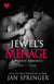 Jewel's Menage - The Key Club, #5