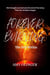 FOREVER BURNING The Evil Within