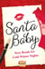 Santa Baby - 5 Sexy Reads For Cold Winter Nights
