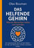 Das helfende Gehirn - Warum Menschen helfen und spenden