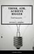 Think, Aim, Achieve Bigger - Self Help