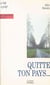 Quitte ton pays