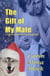 The Gift of My Mate - Siberian Volkov Pack Romance, #9