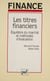 Les Titres financiers - Équilibre du marché et méthode d'évaluation