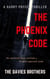 The Phoenix Code - A Harry Preece Thriller, #1