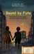 Bond by Fate