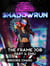 Shadowrun: The Frame Job, Part 2: Emu - Shadowrun Novella, #12