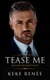 Tease Me - The Billionaire Boy's Club, #1