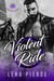 Violent Ride - Chained Angels MC, #3