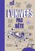 L'univers pas bête