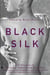 Black Silk - A Collection of African American Erotica