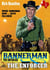 Bannerman the Enforcer 1: The Enforcer - Bannerman the Enforcer, #1