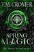 Spring Magic - The Thorne Witches, #4