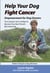 Help Your Dog Fight Cancer: Empowerment for Dog Owners