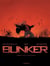 Bunker - Tome 4 - Carnages