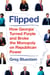 Flipped - How Georgia Turned Purple and Broke the Monopoly on Republican Power
