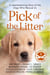 Pick of the Litter - Dragonfly Cove Dog Park, #1