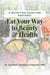 Eat Your Way to Beauty and Health:  A Nutrition Guide for Radiance