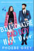 Billionaire Bad Boy Next Door An Enemies To Lovers Fake Relationship Small Town Sweet Romantic Comedy