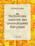 Dictionnaire raisonné des onomatopées françaises