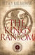 The King's Ransom - The Veritas Codex Series, #7