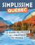 Québec Guide Simplissime