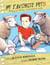 My Favorite Pets - by Gus W. for Ms. Smolinski's Class